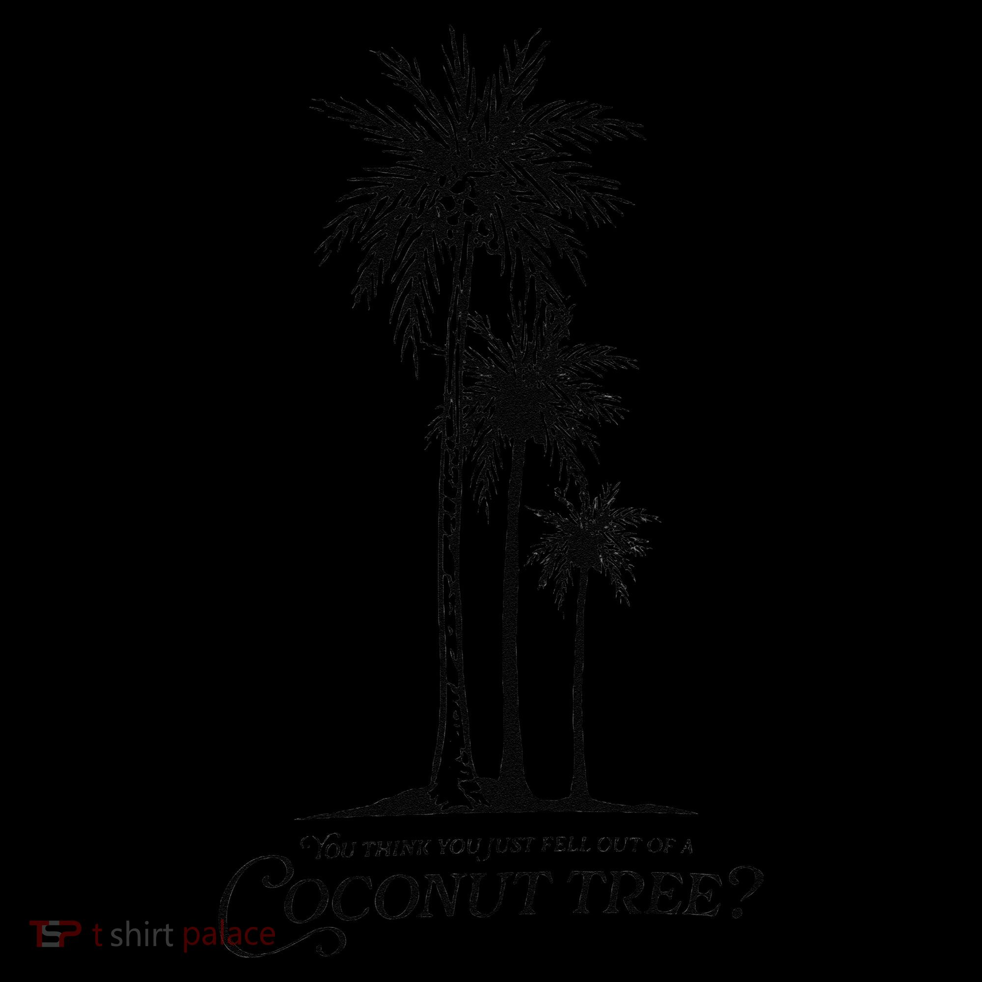 You Think You Just Fell Out Of A Coconut Tree Meme Coffee Mug