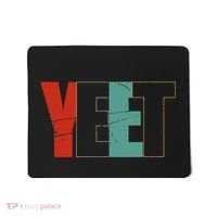 Yeet Trendy Yeeting Meme Slogan Urban Slang Mousepad thumb 0