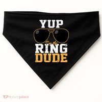 Yup I'm The Ring Dude USA-Made Doggie Bandana thumb 0