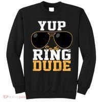 Yup I'm The Ring Dude Sweatshirt thumb 0