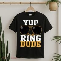 Yup I'm The Ring Dude T-Shirt thumb 2