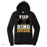 Yup I'm The Ring Dude Women's Hoodie thumb 0