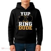 Yup I'm The Ring Dude Kids Hoodie thumb 4