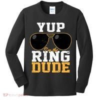 Yup I'm The Ring Dude Kids Long Sleeve Shirt thumb 0