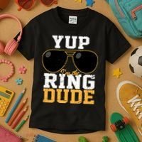 Yup I'm The Ring Dude Kids T-Shirt thumb 3