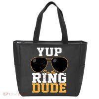 Yup I'm The Ring Dude Tote Bag thumb 0