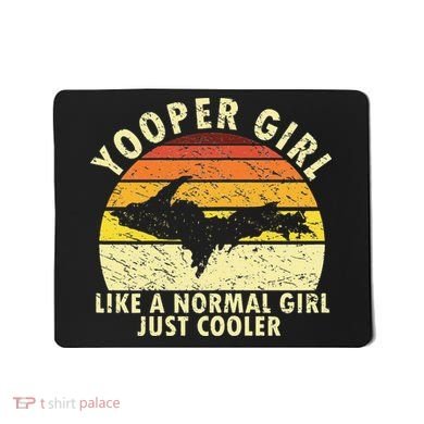Yooper Upper Peninsula Retro Upper Michigan Mousepad