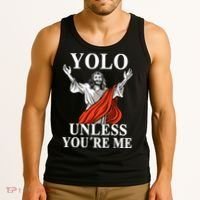 YOLO Unless You Are Me Funny Easter Jesus Tank Top thumb 3