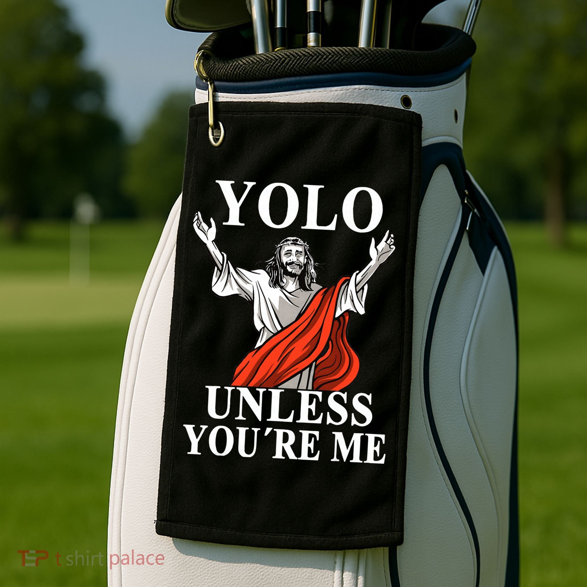 YOLO Unless You Are Me Funny Easter Jesus Golf Towel