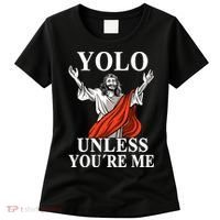 YOLO Unless You Are Me Funny Easter Jesus Women's T-Shirt thumb 0