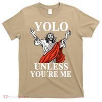 YOLO Unless You Are Me Funny Easter Jesus T-Shirt thumb 0
