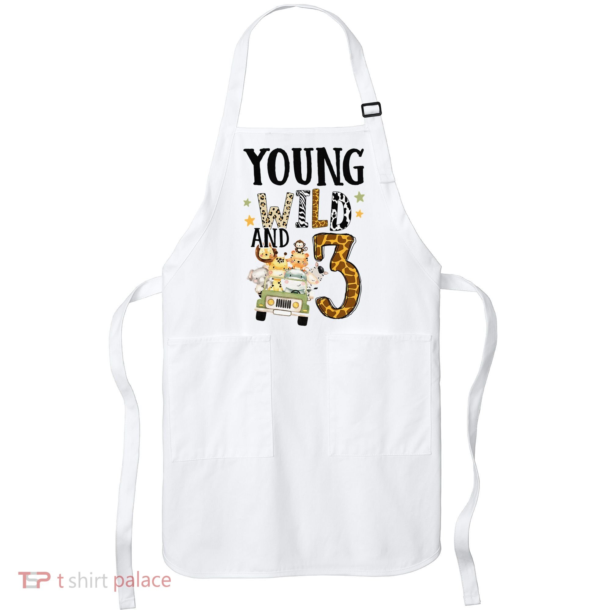 Young Wild & 3 Safari Wild Child 3rd Birthday Third Bday Apron