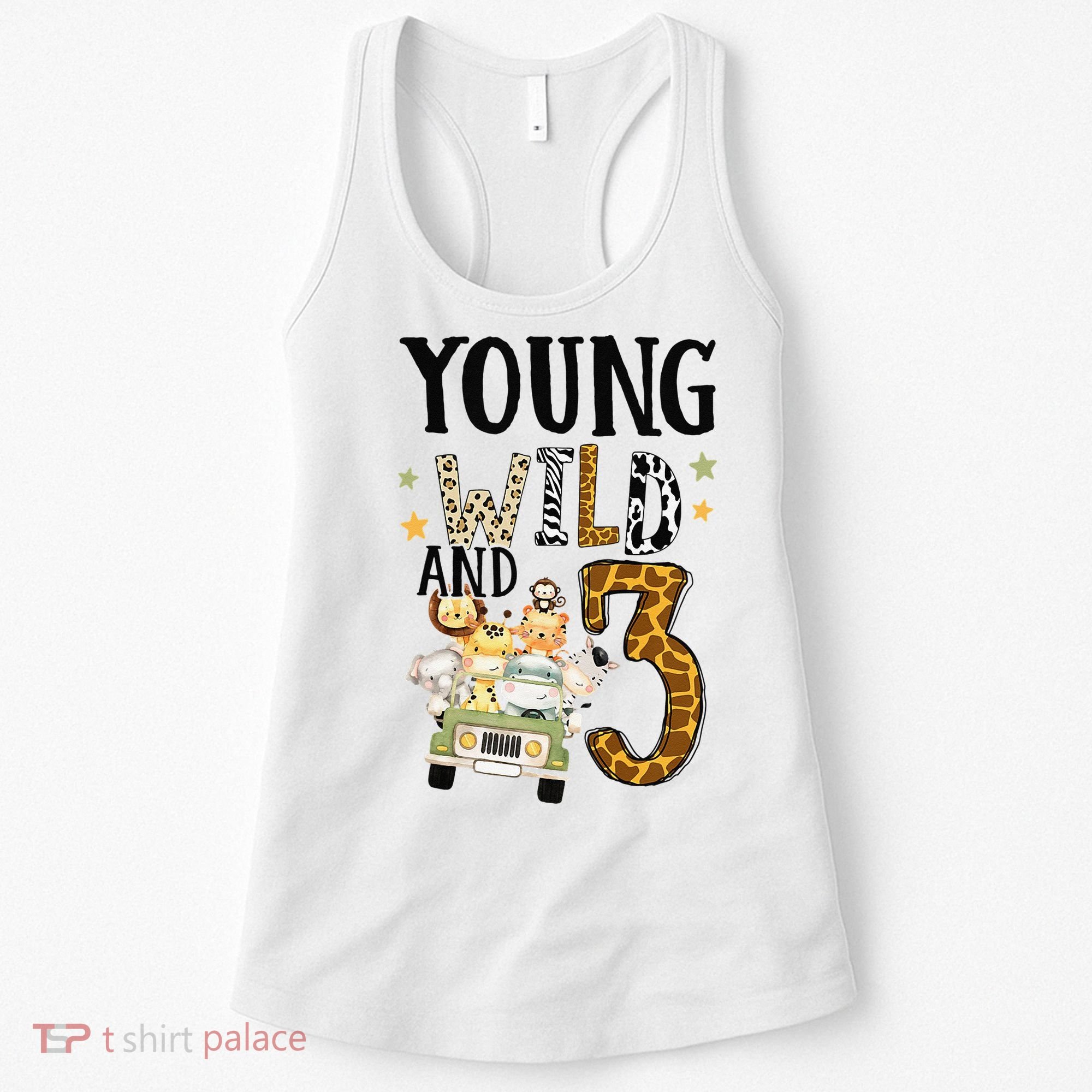 Young Wild & 3 Safari Wild Child 3rd Birthday Third Bday Women's Tank Top