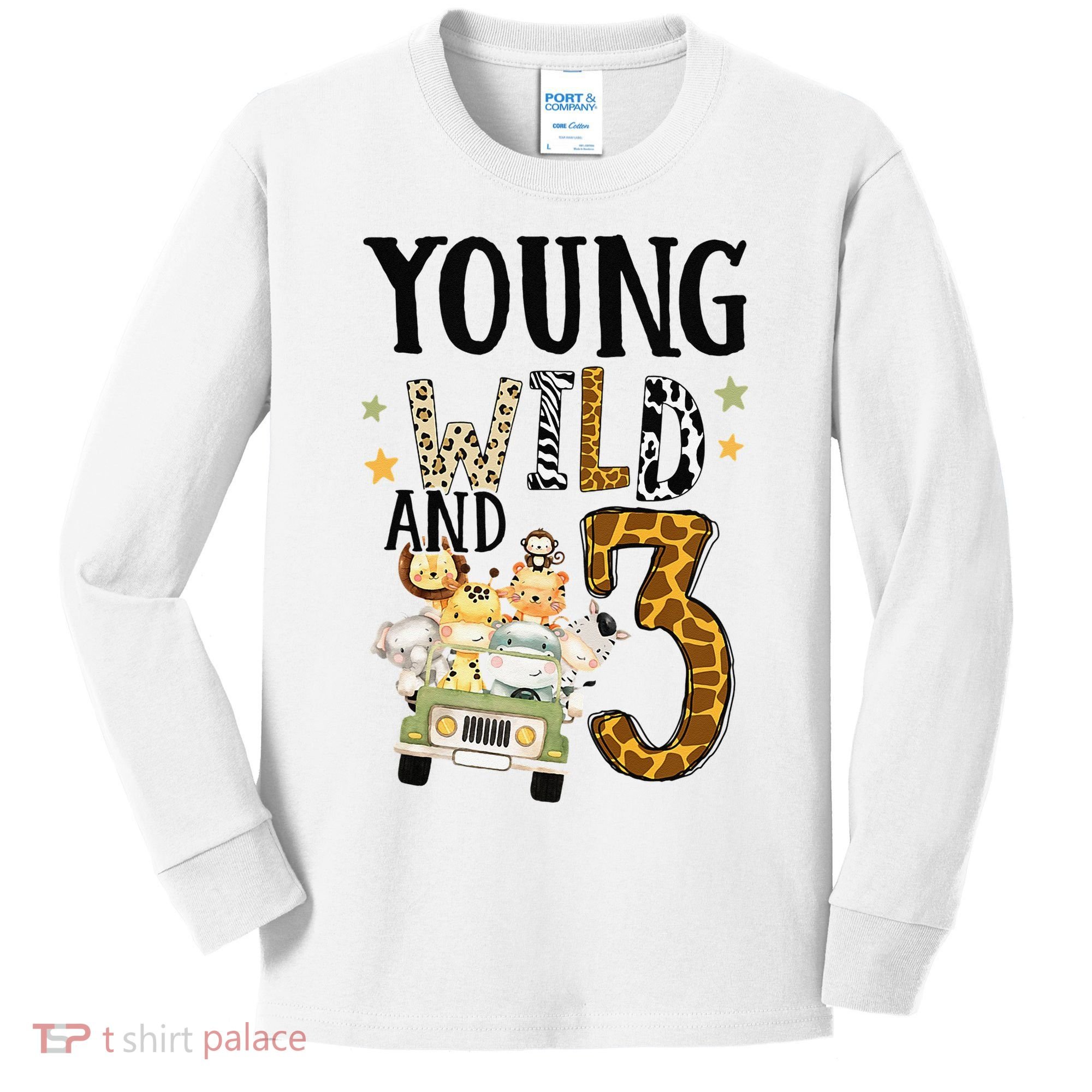 Young Wild & 3 Safari Wild Child 3rd Birthday Third Bday Kids Long Sleeve Shirt