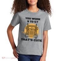 You Work 9 To 5 That's Cute Funny Trucker Kids T-Shirt thumb 2