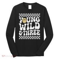 Young Wild And Three 3rd Birthday Boy Happy Dude Long Sleeve Shirt thumb 0