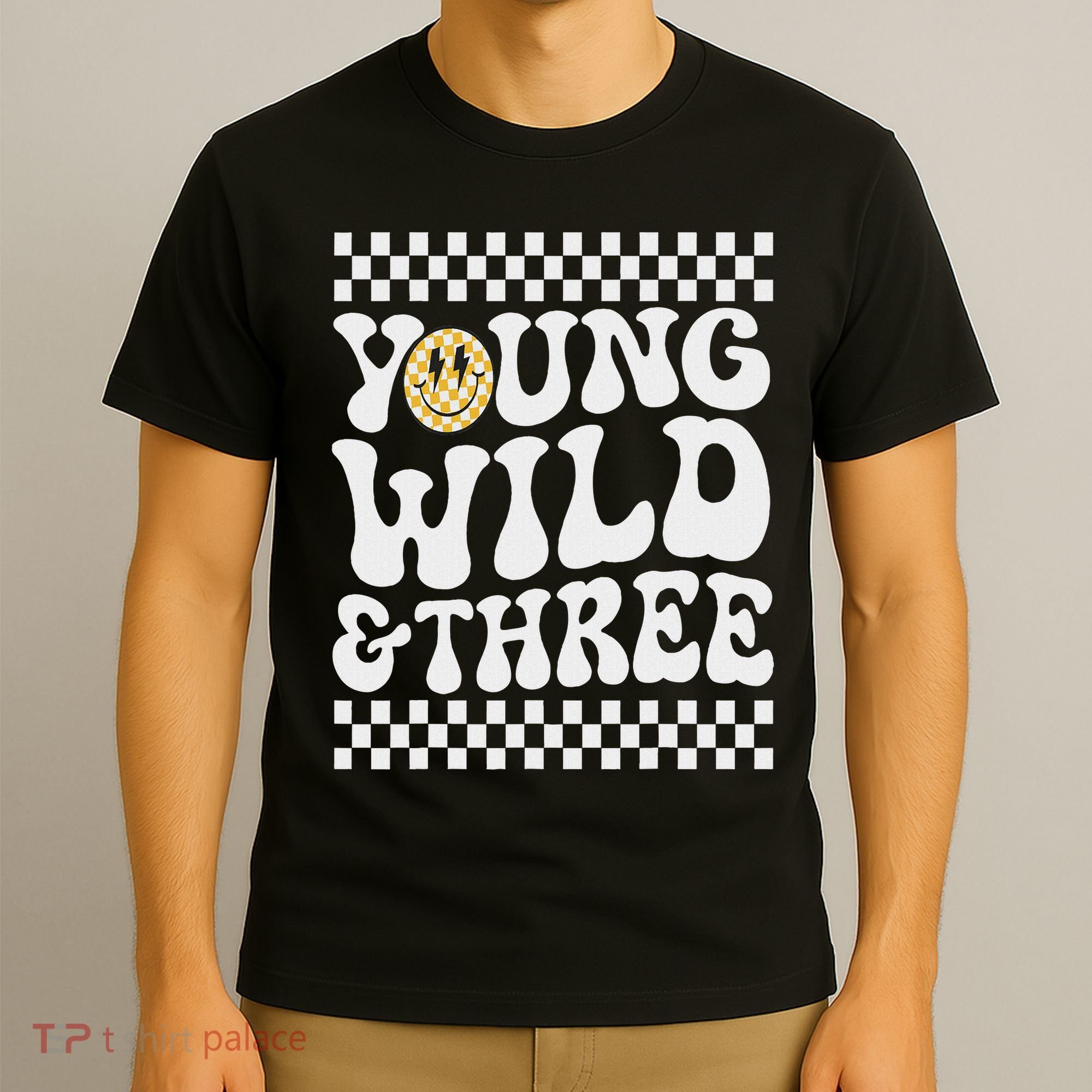 Young Wild And Three 3rd Birthday Boy Happy Dude T-Shirt