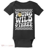 Young Wild And Three 3rd Birthday Boy Happy Dude Baby Bodysuit thumb 0