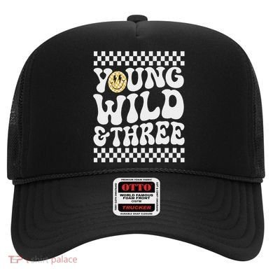Young Wild And Three 3rd Birthday Boy Happy Dude Hat