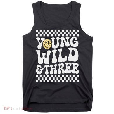 Young Wild And Three 3rd Birthday Boy Happy Dude Tank Top