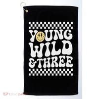 Young Wild And Three 3rd Birthday Boy Happy Dude Golf Towel thumb 0