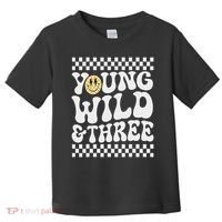 Young Wild And Three 3rd Birthday Boy Happy Dude Toddler T-Shirt thumb 0
