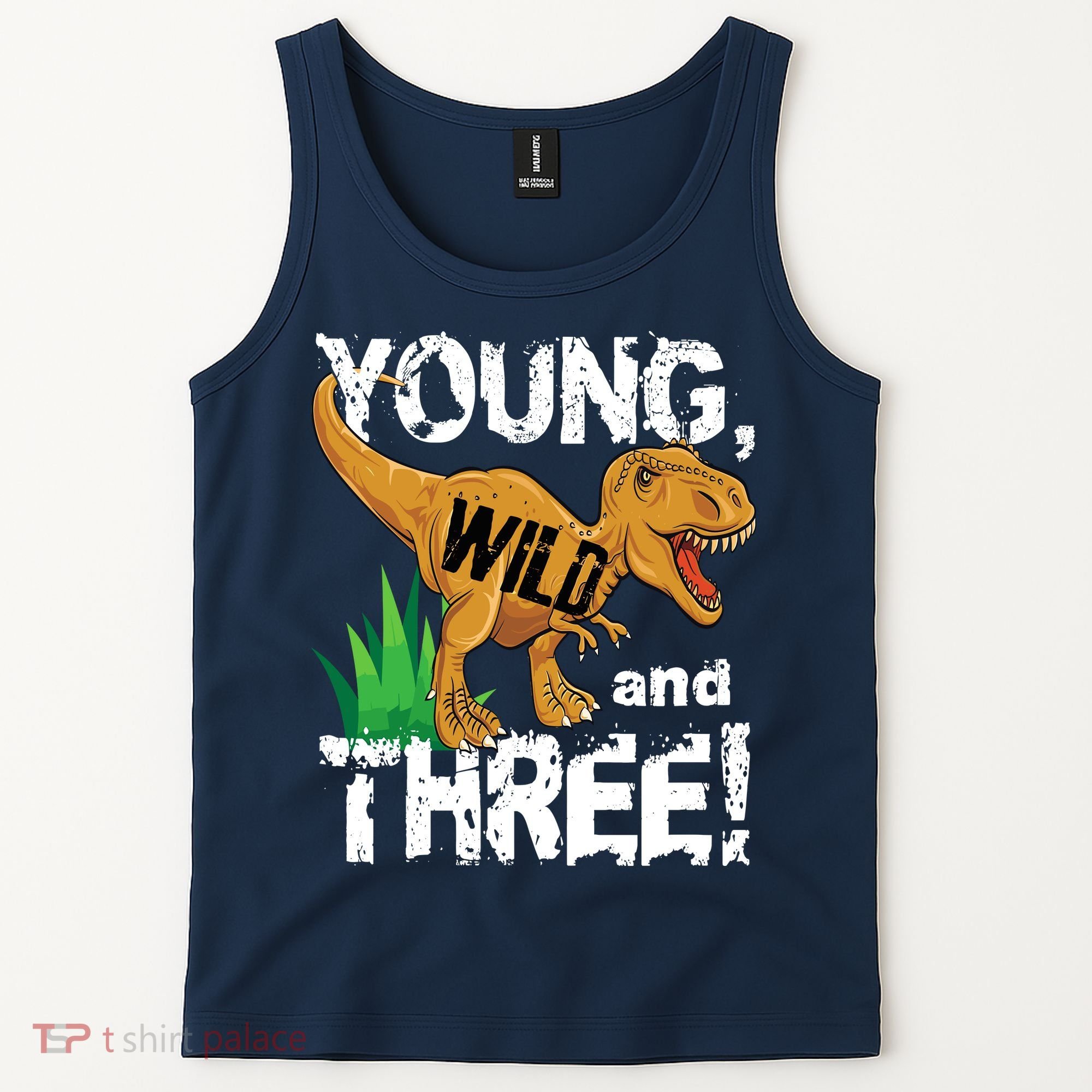 Young Wild And Three (3) Dinosaur Trex Birthday Boy Tank Top