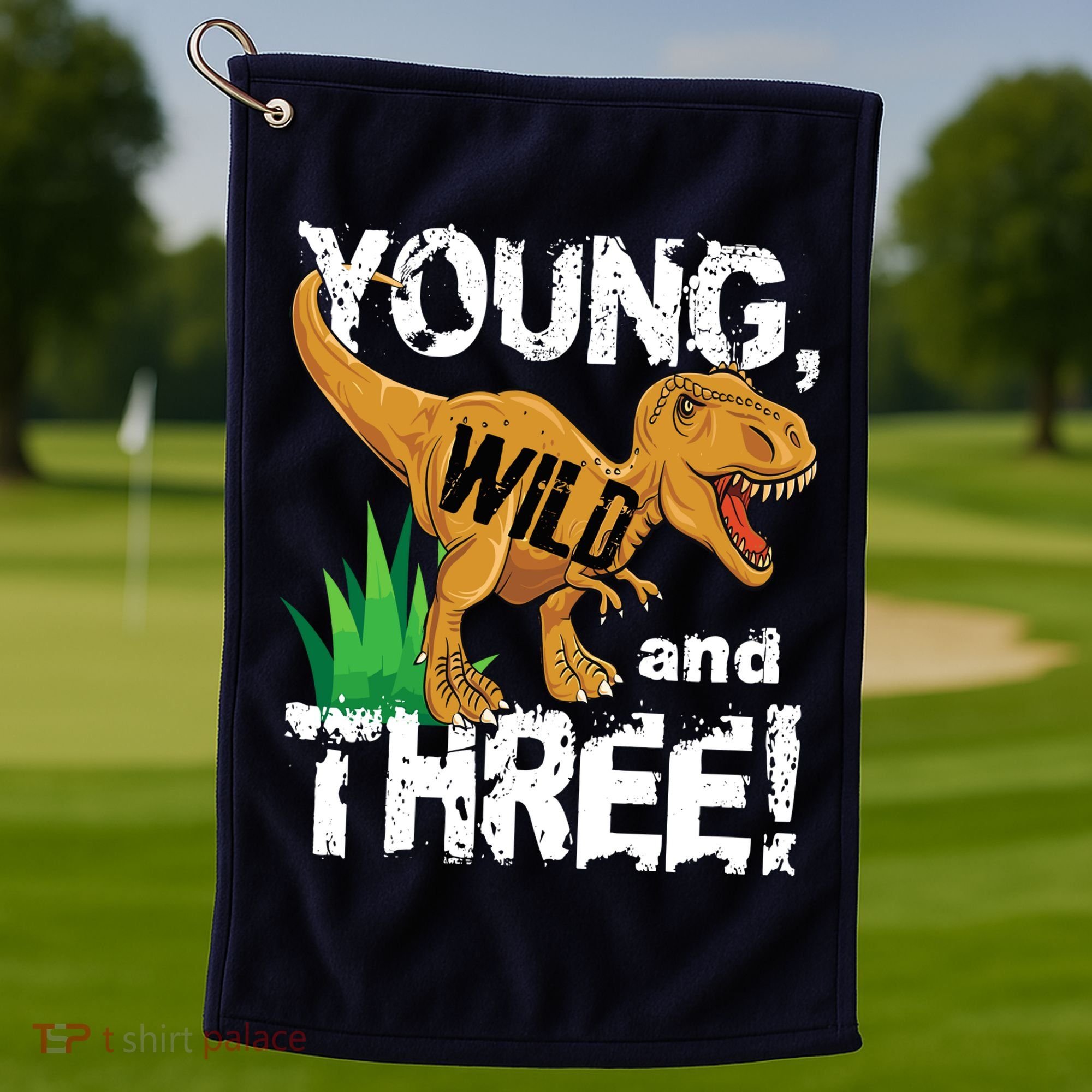 Young Wild And Three (3) Dinosaur Trex Birthday Boy Golf Towel