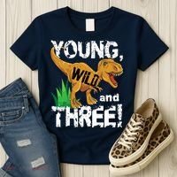 Young Wild And Three (3) Dinosaur Trex Birthday Boy Women's T-Shirt thumb 3