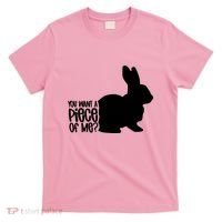 You Want A Piece Of Me T-Shirt thumb 0