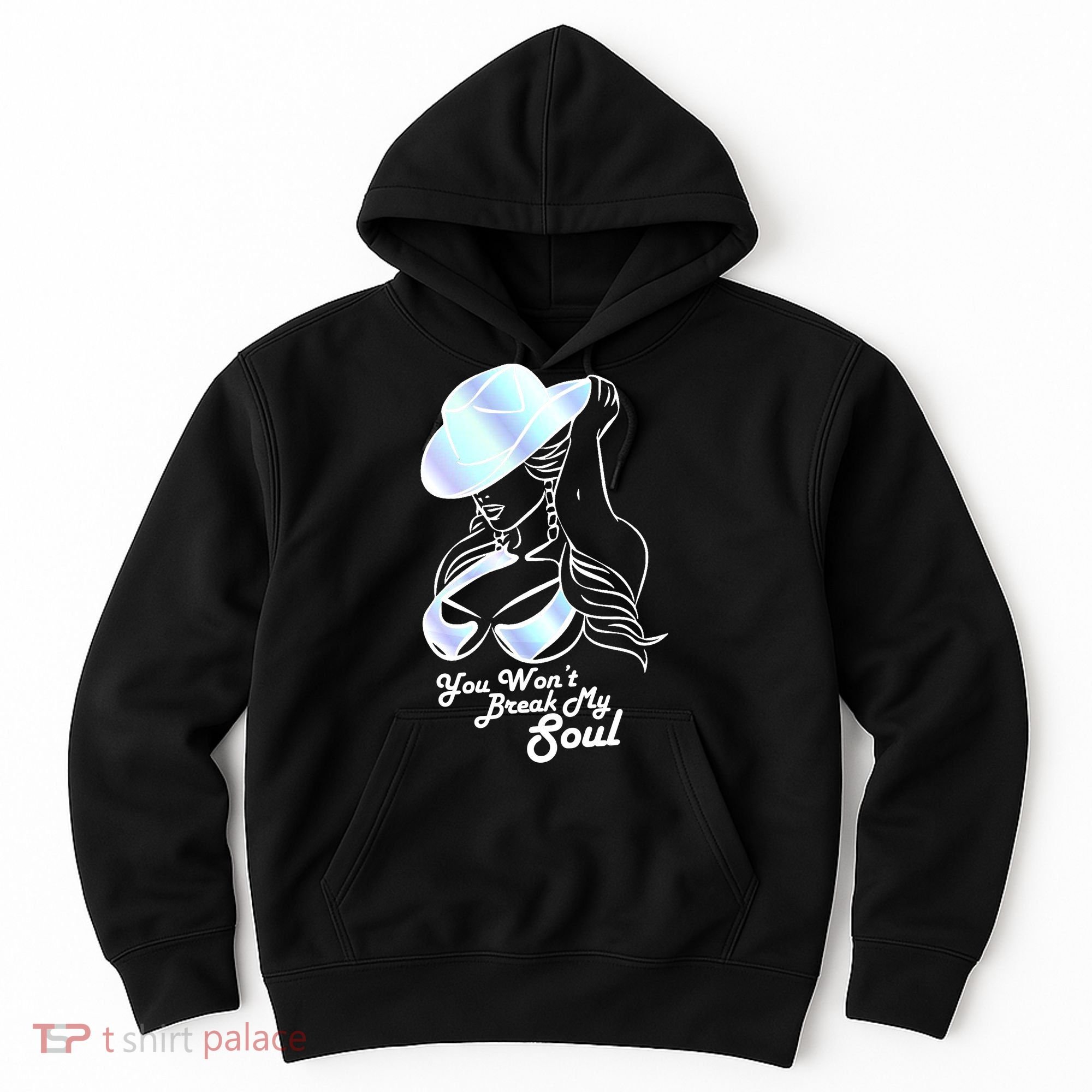 You Wont Break My Soul Renaissance Hoodie