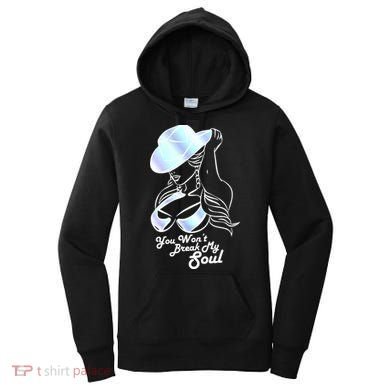 You Wont Break My Soul Renaissance Women's Hoodie