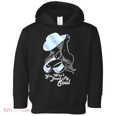 You Wont Break My Soul Renaissance Toddler Hoodie