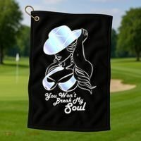 You Wont Break My Soul Renaissance Golf Towel thumb 1