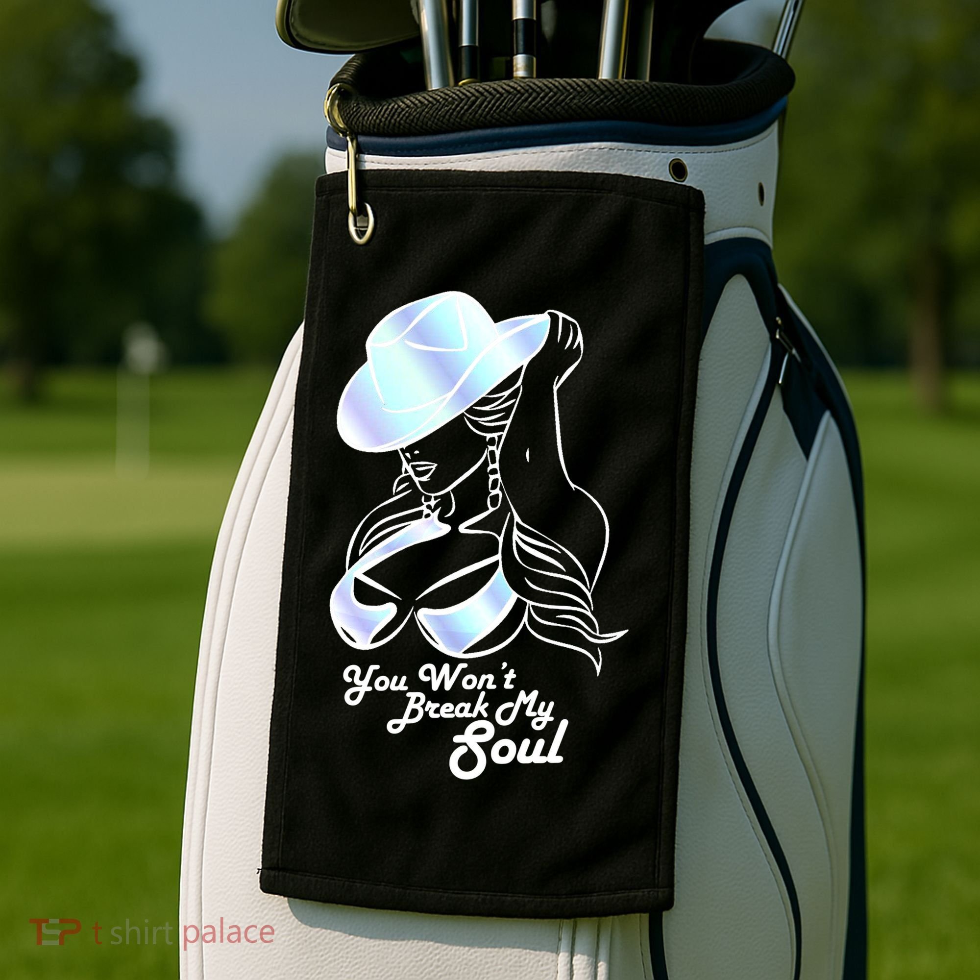 You Wont Break My Soul Renaissance Golf Towel