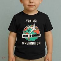 Yakima Washington Born To Explore Travel Lover Toddler T-Shirt thumb 2