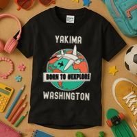 Yakima Washington Born To Explore Travel Lover Kids T-Shirt thumb 3