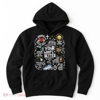 Your Way’s Better Christian Faith Inspirational Hoodie thumb 0