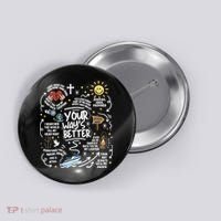 Your Way’s Better Christian Faith Inspirational Button thumb 0