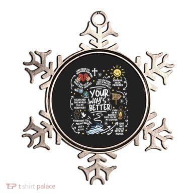Your Way’s Better Christian Faith Inspirational Ornament