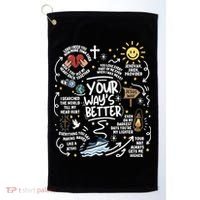 Your Way’s Better Christian Faith Inspirational Golf Towel thumb 0