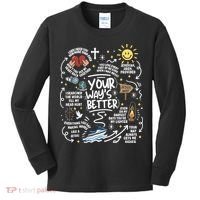 Your Way’s Better Christian Faith Inspirational Kids Long Sleeve Shirt thumb 0