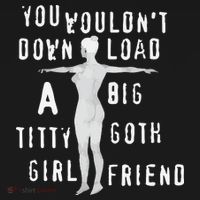 You Wouldn’T Download A Big Titty Goth Girlfriend Visor thumb 3