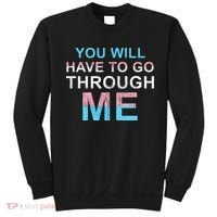 You Will Have To Go Through Me Lgbtq Ally Statrement Sweatshirt thumb 0