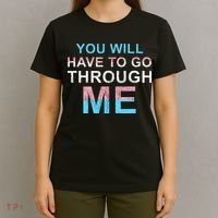 You Will Have To Go Through Me Lgbtq Ally Statrement T-Shirt thumb 4