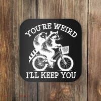 You’re Weird I'll Keep You Funny Meme Racoon Bicycle Retro Coaster thumb 0