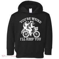 You’re Weird I'll Keep You Funny Meme Racoon Bicycle Retro Toddler Hoodie thumb 0