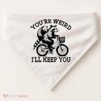 You’re Weird I'll Keep You Funny Meme Racoon Bicycle Retro USA-Made Doggie Bandana thumb 0
