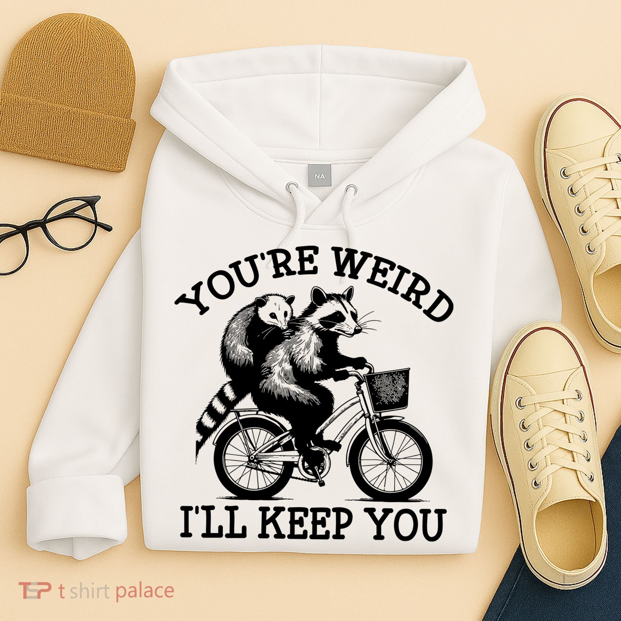 You’re Weird I'll Keep You Funny Meme Racoon Bicycle Retro Hoodie