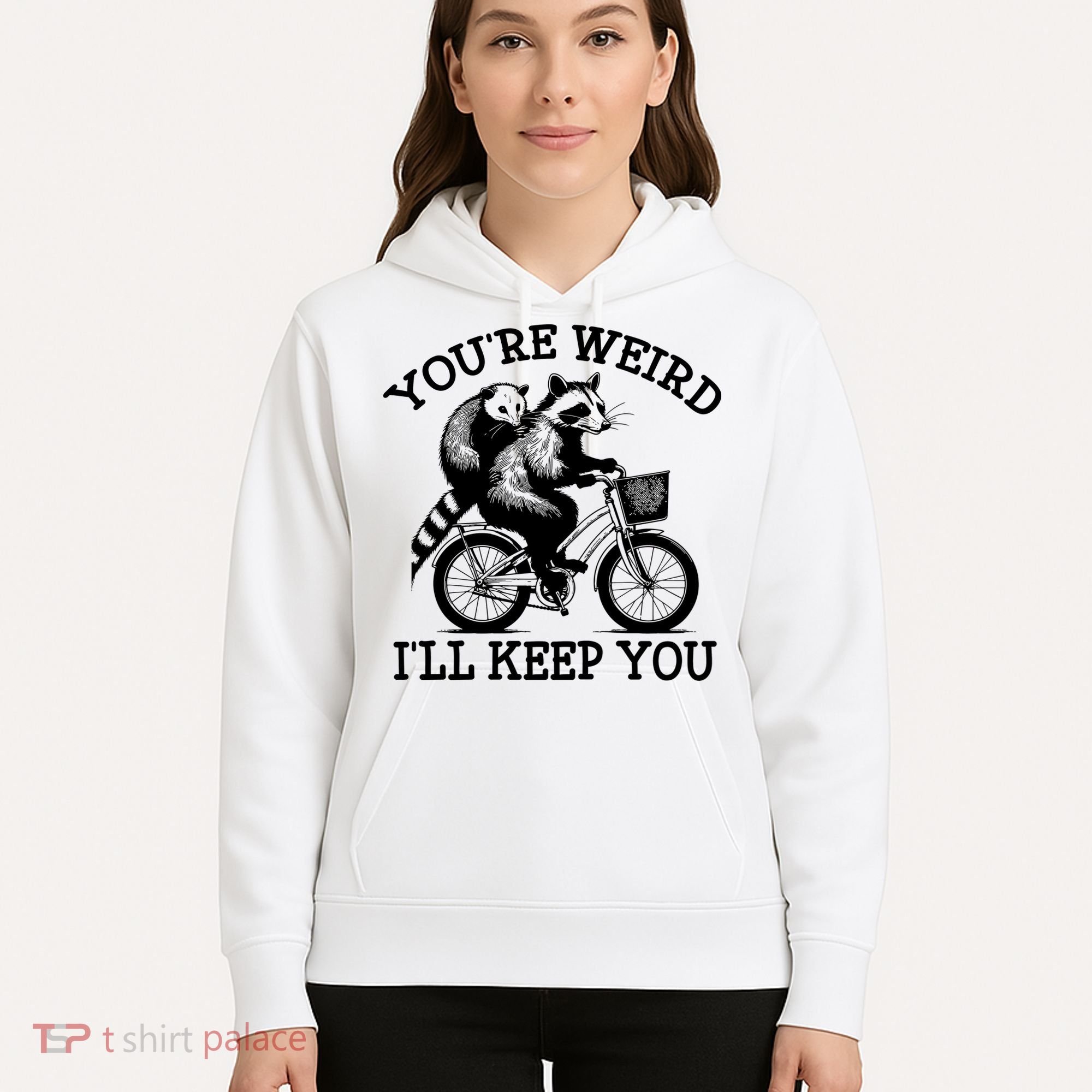 You’re Weird I'll Keep You Funny Meme Racoon Bicycle Retro Hoodie